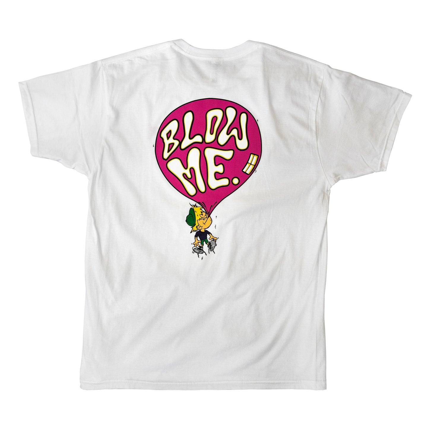 Blow Me T-Shirt White